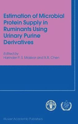 bokomslag Estimation of Microbial Protein Supply in Ruminants Using Urinary Purine Derivatives