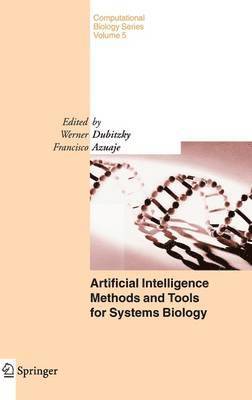 bokomslag Artificial Intelligence Methods and Tools for Systems Biology