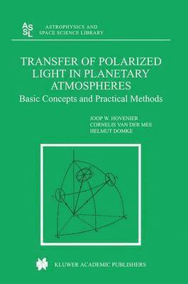 Transfer of Polarized Light in Planetary Atmospheres 1