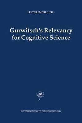 Gurwitsch's Relevancy for Cognitive Science 1
