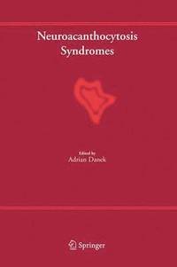 bokomslag Neuroacanthocytosis Syndromes