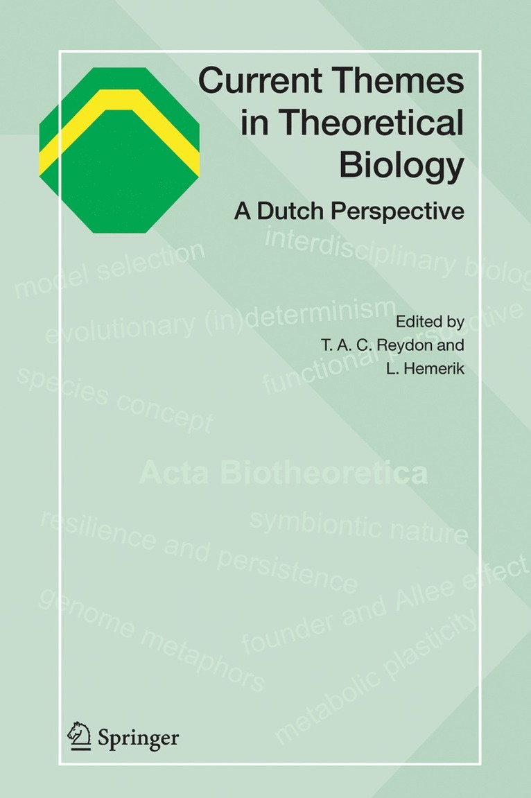 Thomas A.C. Reydon, Lia Hemerik, Thomas A. C. Reydon, Thomas A C Reydon - Current Themes in Theoretical Biology, Häftad