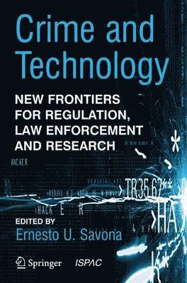 Ernesto U. Savona - Crime and Technology, Inbunden