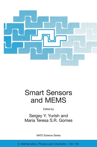 Sergey Y. Yurish, Maria T.S.R. Gomes - Smart Sensors and MEMS, Inbunden
