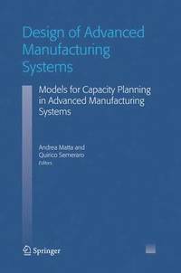 bokomslag Design of Advanced Manufacturing Systems