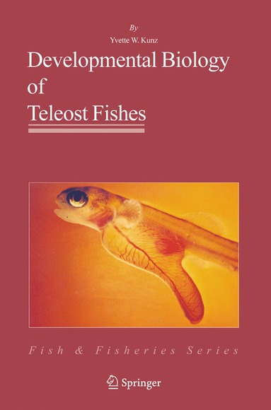 bokomslag Developmental Biology of Teleost Fishes