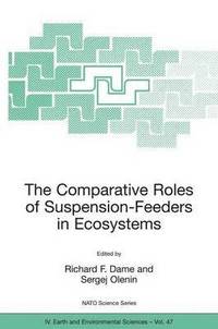 bokomslag The Comparative Roles of Suspension-Feeders in Ecosystems