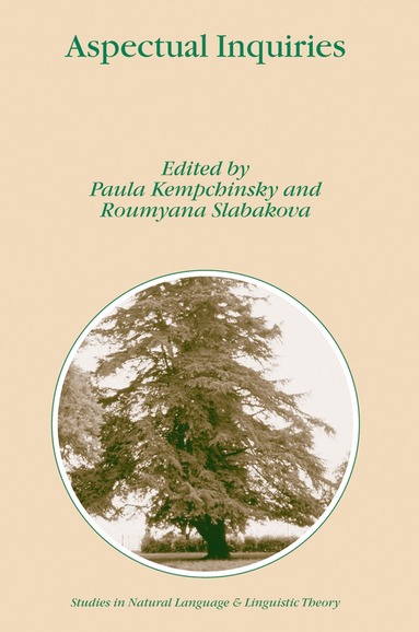 Paula Kempchinsky, Roumyana Slabakova - Aspectual Inquiries, Häftad