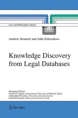 Knowledge Discovery from Legal Databases 1