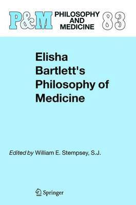 bokomslag Elisha Bartlett's Philosophy of Medicine