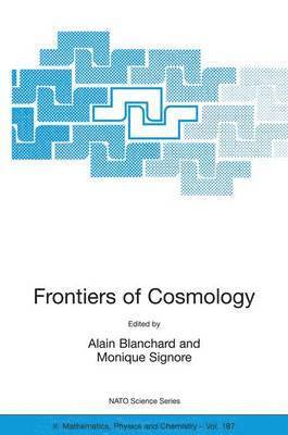 Frontiers of Cosmology 1