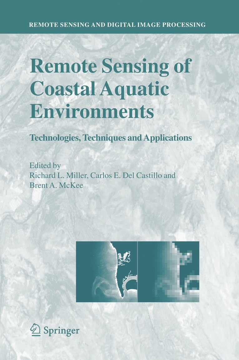 Remote Sensing of Coastal Aquatic Environments 1