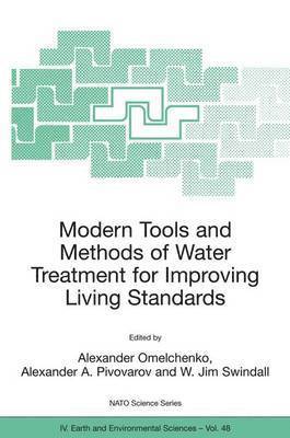 Modern Tools and Methods of Water Treatment for Improving Living Standards 1