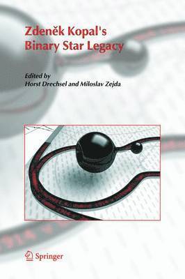bokomslag Zdenek Kopal's Binary Star Legacy