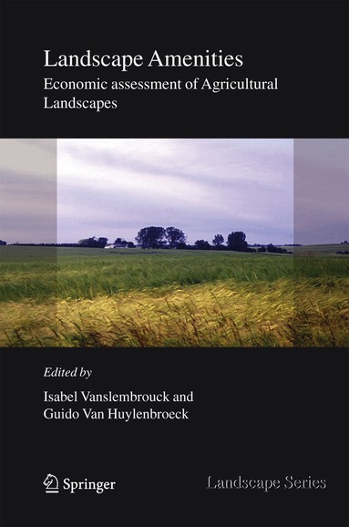 Isabel Vanslembrouck, Guido Van Huylenbroeck - Landscape Amenities, Inbunden