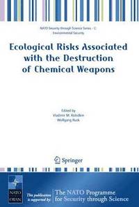 bokomslag Ecological Risks Associated with the Destruction of Chemical Weapons