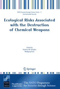 bokomslag Ecological Risks Associated with the Destruction of Chemical Weapons