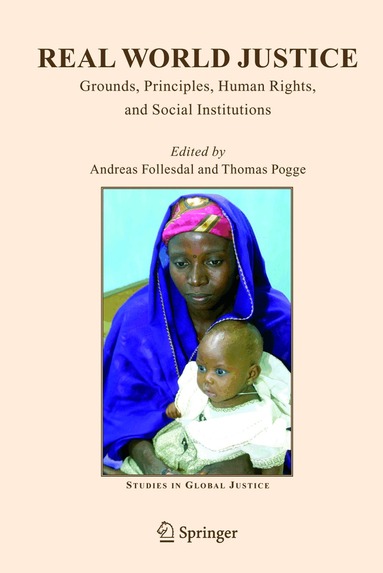 A. Follesdal, T. Pogge - Real World Justice, Häftad
