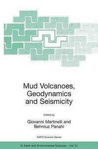 bokomslag Mud Volcanoes, Geodynamics and Seismicity