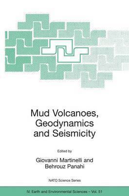 Mud Volcanoes, Geodynamics and Seismicity 1