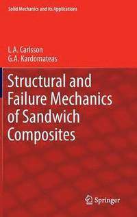 bokomslag Structural and Failure Mechanics of Sandwich Composites