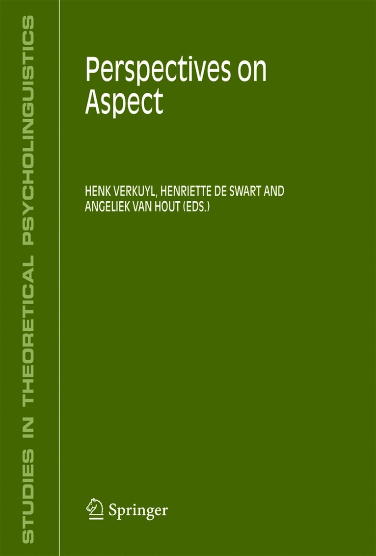 Henk J. Verkuyl, Henriette De Swart, Angeliek Van Hout, Henriette de Swart, Angeliek Van Hout - Perspectives on Aspect, Häftad