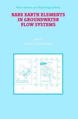 Rare Earth Elements in Groundwater Flow Systems 1