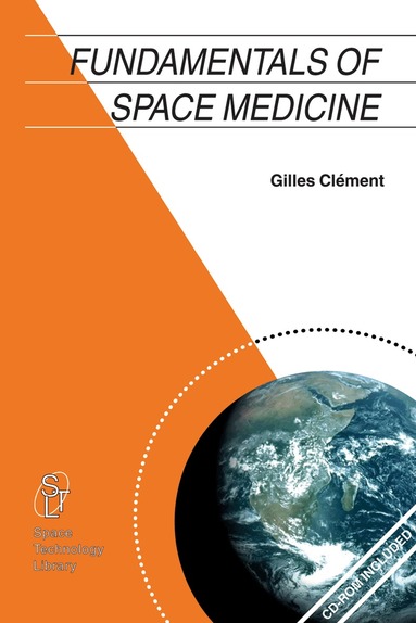 Gilles Clément - Fundamentals of Space Medicine, Häftad