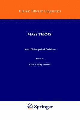 Mass Terms: Some Philosophical Problems 1