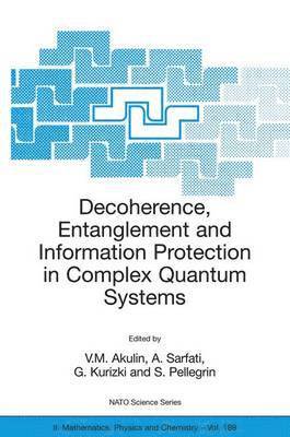 bokomslag Decoherence, Entanglement and Information Protection in Complex Quantum Systems