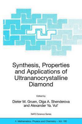 bokomslag Synthesis, Properties and Applications of Ultrananocrystalline Diamond