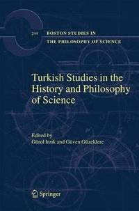 bokomslag Turkish Studies in the History and Philosophy of Science