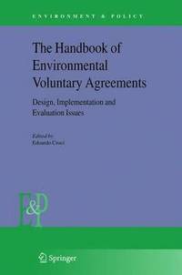 bokomslag The Handbook of Environmental Voluntary Agreements