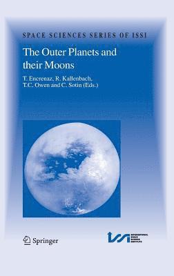 The Outer Planets and their Moons 1