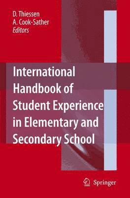 International Handbook of Student Experience in Elementary and Secondary School 1