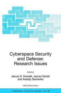 bokomslag Cyberspace Security and Defense: Research Issues