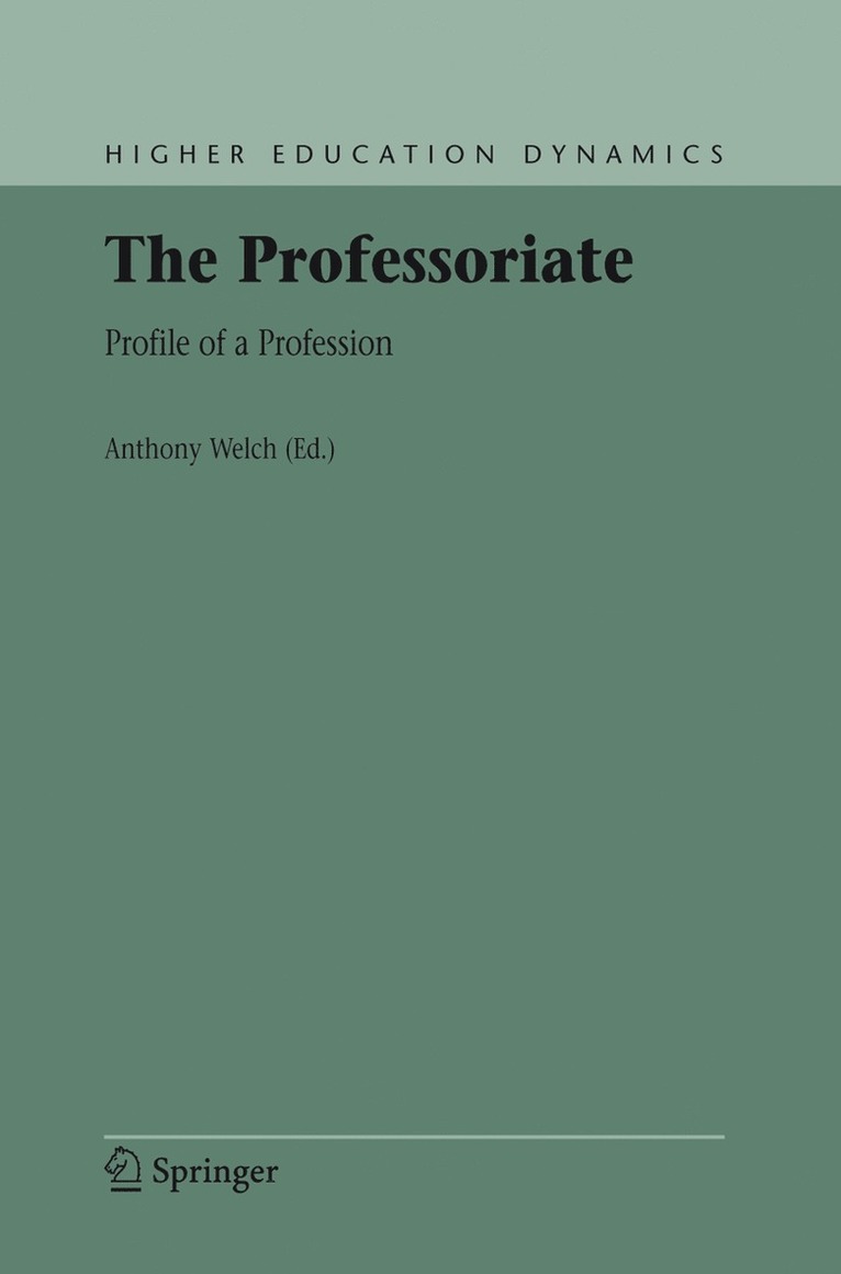 Anthony Welch - Professoriate, Inbunden