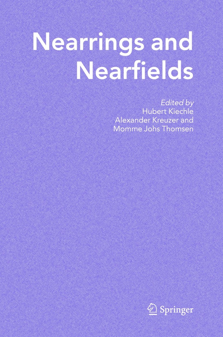 Hubert Kiechle, Alexander Kreuzer, Momme Johs Thomsen - Nearrings and Nearfields, Inbunden
