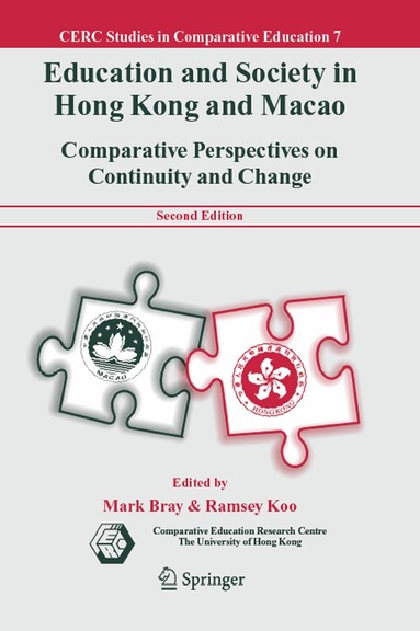 M. Bray, Ramsey Koo - Education and Society in Hong Kong and Macao, Inbunden