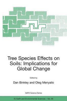 bokomslag Tree Species Effects on Soils: Implications for Global Change