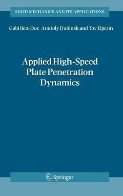bokomslag Applied High-Speed Plate Penetration Dynamics