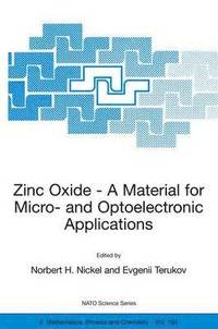 bokomslag Zinc Oxide - A Material for Micro- and Optoelectronic Applications