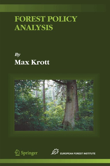 Max Krott - Forest Policy Analysis, Inbunden