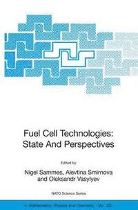 bokomslag Fuel Cell Technologies: State And Perspectives