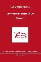 bokomslag Geostatistics Banff 2004