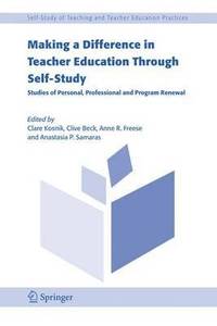 bokomslag Making a Difference in Teacher Education Through Self-Study