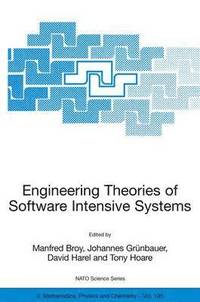 bokomslag Engineering Theories of Software Intensive Systems