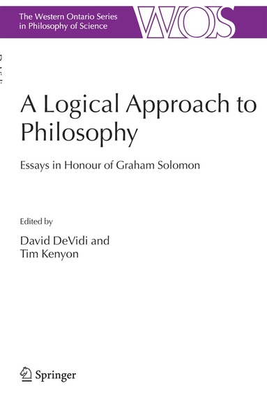 David DeVidi, Tim Kenyon - Logical Approach to Philosophy, Inbunden