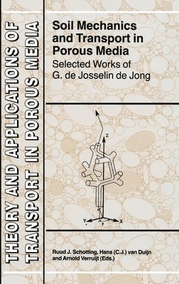 bokomslag Soil Mechanics and Transport in Porous Media