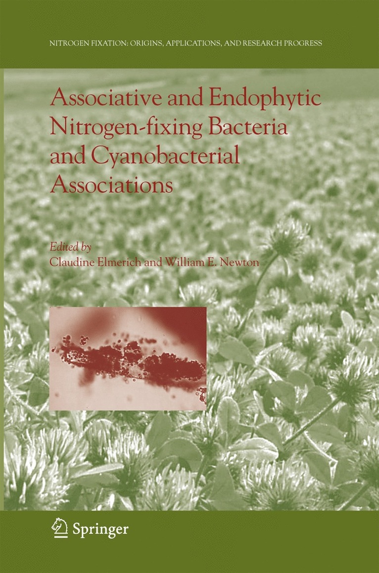 Claudine Elmerich, William E. Newton - Associative and Endophytic Nitrogen-fixing Bacteria and Cyanobacterial Associations, Inbunden